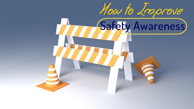 workplace safety awareness tips