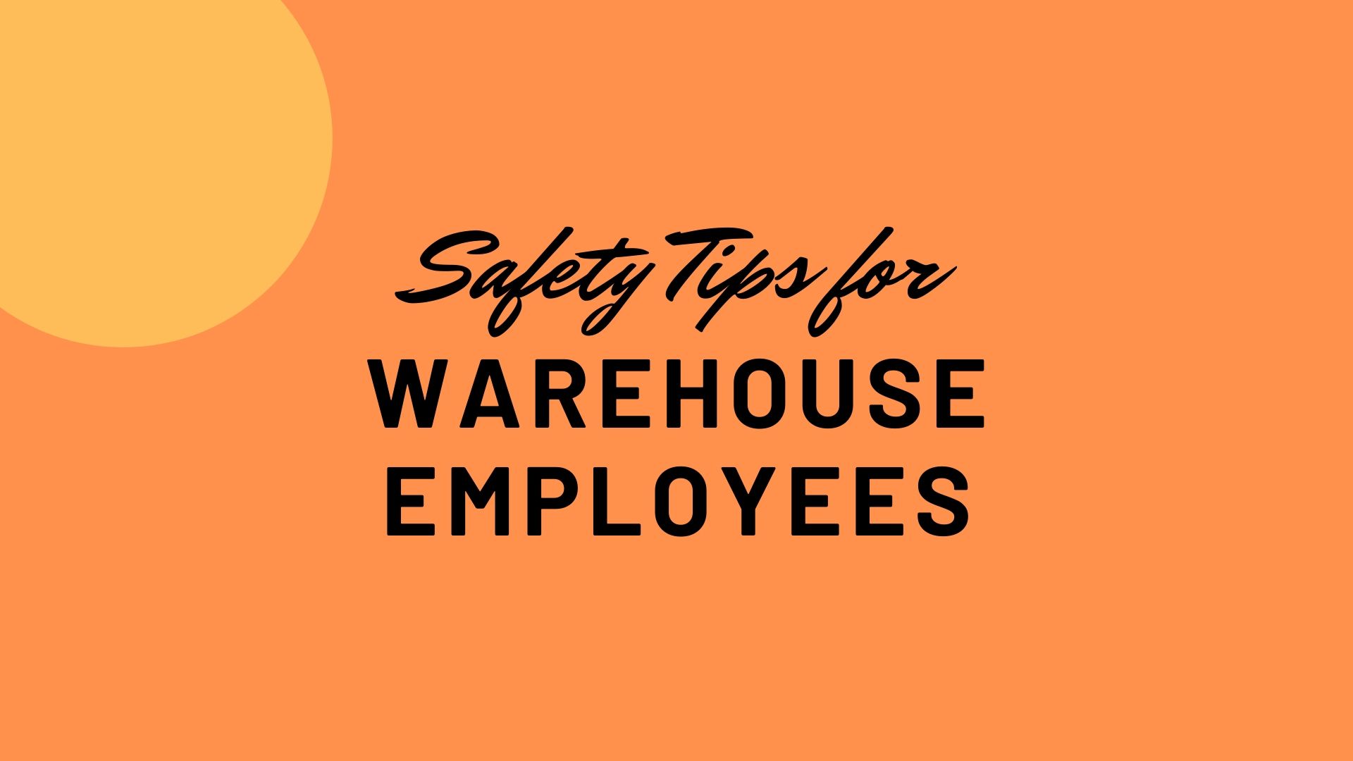 safety tips for warehouse employees