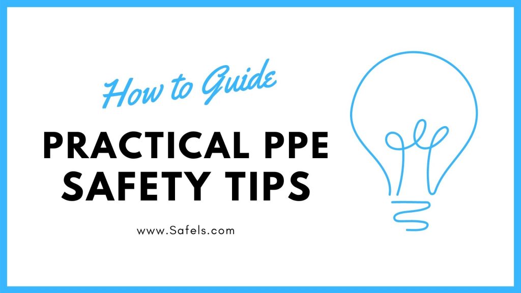 ppe safety tips