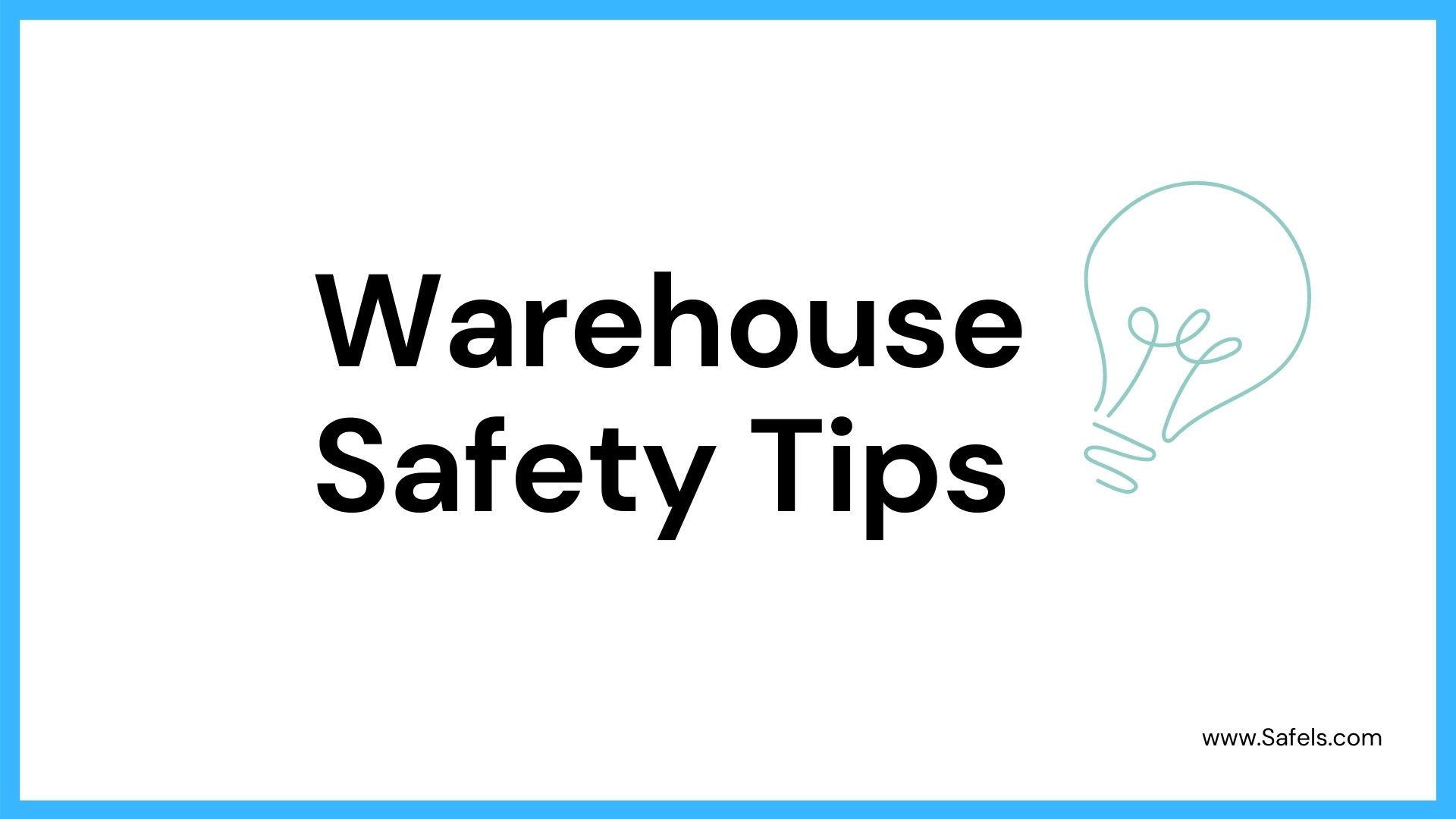 warehouse safety tips