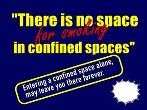 confined space safety slogan