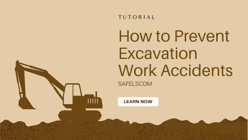 how to prevent excavation work accidents