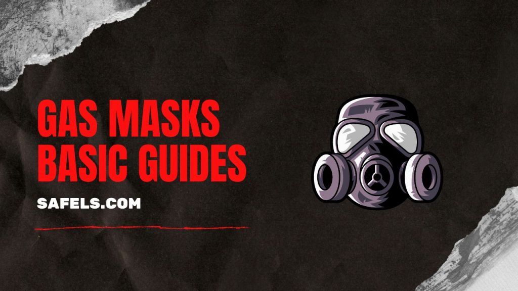 gas masks