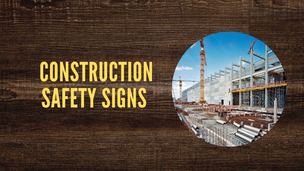 construction safety signs
