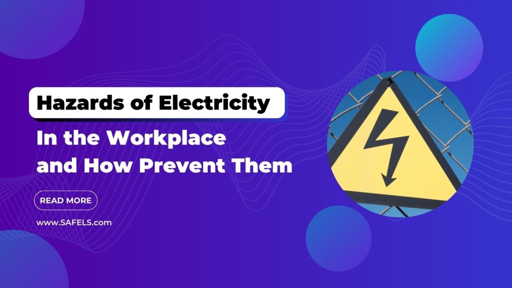 hazard of electricity in the workplace