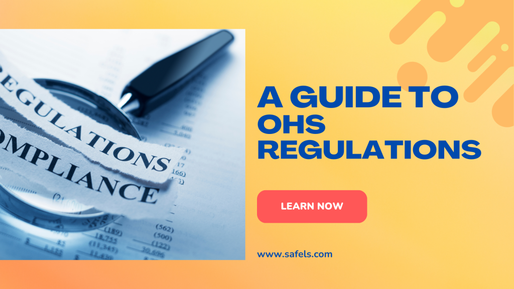ohs regulations compliance